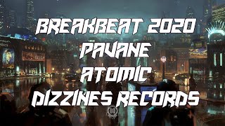 Breakbeat 2020 // Pavane - Atomic (Original Mix) Breaks