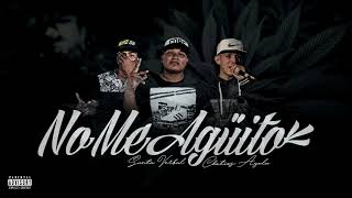 SANTA VERBAL - NO ME AGÜITO - FT CHETIOS AYALA ''2017''