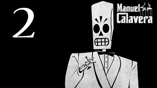 GRIM FANDANGO Remasterizado | Let's Play en Español | Capitulo 2 "Viva la Revolución!!"