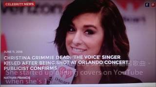 美知名歌手 Christina Grimmie 遭槍殺身亡，得年 22 歲 (中英字幕)