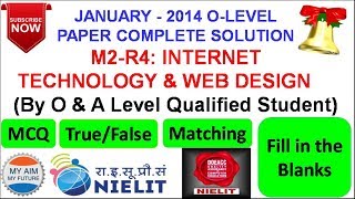 O Level Jan 2014 M2-R4: INTERNET TECHNOLOGY AND WEB DESIGN PART -A COMPLETE SOLUTION