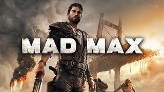 Mad Max (Безумный Макс)●Прохождение игры #7●●➤QP Show