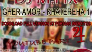 DJ M.FIX - Khatereha 1 (Youtube Part 4/4 Bandari MIX) آهنگ های شاد قدیمی
