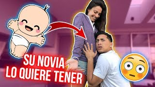 MI NOVIA CONFIESA TODO SOBRE EL EMBARAZO *quiere un bebe*