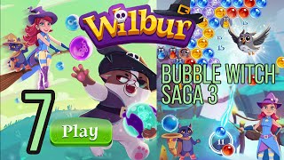 Wilbur (Bubble Witch Saga 3) Level 7
