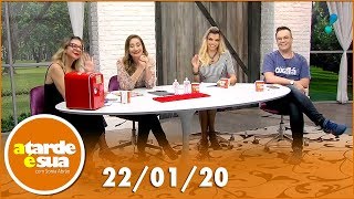 A Tarde é Sua (22/01/20) | Completo