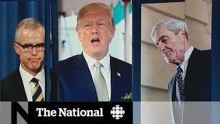 Donald Trump fired Andrew McCabe and Robert Mueller might be next