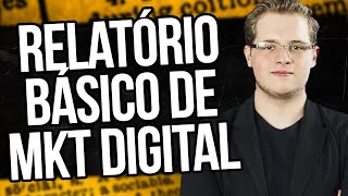 Relatório Básico de Marketing Digital | KNOW HOW