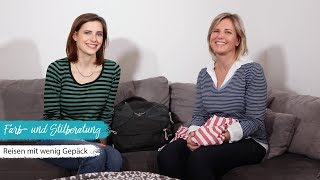 Farb- und Stilberatung - Reisen mit wenig Gepäck