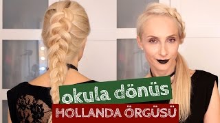 Hollandalı Örgüsü ile Okula Dönüş | Sebi Bebi