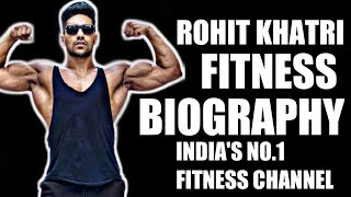 Rohit Khatri Fitness Biography In Hindi | Indian No.1 Fitness Channel | Success Story | Rk Biography