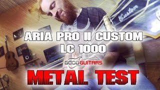 ARIA PRO II CUSTOM LC1000 + POSITIVE GRID BIAS AMP