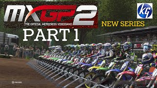 MXGP 2 part 1 Career mode (Full Game) PS4 Gameplay