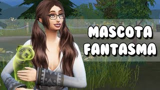 CONOZCO UNA MASCOTA FANTASMA | Los Sims 4 Perros y Gatos Episodio 85