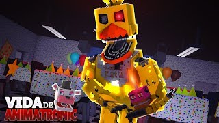 Minecraft: VIDA DE ANIMATRONIC #17 - CHICA VIROU NIGHTMARE CHICA! ( FIVE NIGHTS AT FREDDY'S )