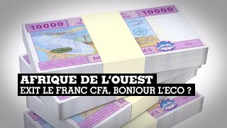 Quinze pays d'Afrique de l'Ouest veulent se doter d'une monnaie unique, l'éco