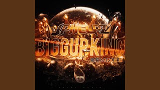 Biggup King (SubOxyde Remix)