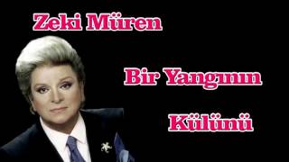 Zeki Müren Bir Yangının Külünü