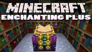 Minecraft: Enchanting Plus Mod