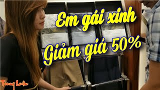 Đi tham quan gặp em gái xinh bán hàng giảm giá 50% 700K còn 350K