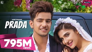 Prada : Jass Manak (Official Video) Satti Dhillon | Latest Punjabi Song 2018 | GK.DIGITAL | Geet MP3