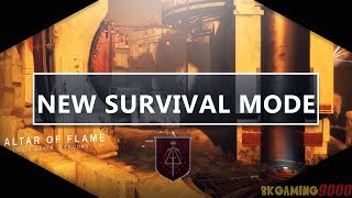 Destiny 2 New Game Mode Survival! New Map Altar of Flames! New Exotic?!