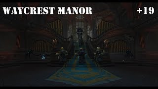 WoW: Battle for Azeroth - Waycrest Manor (Mythic) +19 - Havoc Demon Hunter PoV