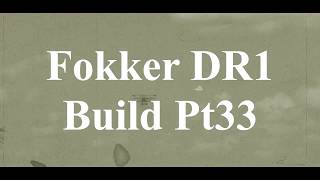 DW Hobby Fokker DR1 build Pt33 RC Model Geeks