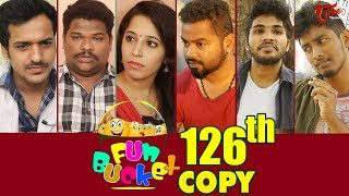 Fun Bucket | 126th Episode | Funny Videos | Telugu Comedy Web Series | By Sai Teja - TeluguOne