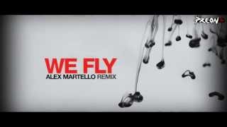 Preon We Fly (Gimme More) - Alex Martello Remix