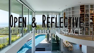 Architecture Spotlight #24 | Open & Reflective Space by Dupuis Design | San Clemente, CA