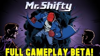 Mr. Shifty Gameplay - Full Walkthrough BETA