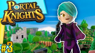 Portal Knights | Part 3