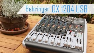 Behringer Xenyx QX1204 USB Mischpult | Review | Unboxing | Anschlüsse