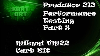 Predator Performance Series Video 3 (Mikuni VM22 Kit)