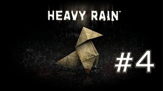 Heavy Rain #4 - Плохая концовка... очень плохая.