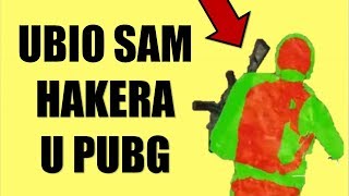 Riješio sam hakera u PUBG koji je koristio Speed hack
