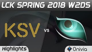 KSV vs KDM Highlights Game 2 LCK Spring 2018 W2D5 KSV Esports vs Kongdoo Monster by Onivia