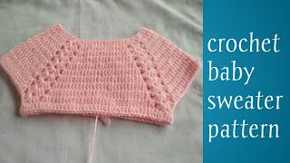 Crochet baby sweater pattern for (0-1) years/Hindi.
