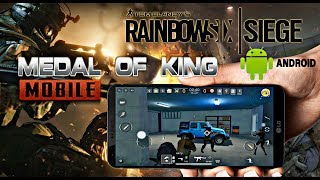 RAINBOW SIX SIEGE MOBILE ОТ TENCENT / MEDAL OF KING / ГДЕ СКАЧАТЬ?+ССЫЛКА