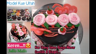 Decorasi kue ulang tahun bunga mawar | cara menghias kue ultah bunga | chocolate decorating rose