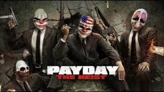 PayDay2 Walkthrough