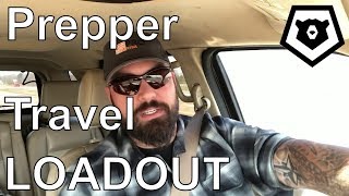 SHTF Prepper Travel Load-Out / Car Kit