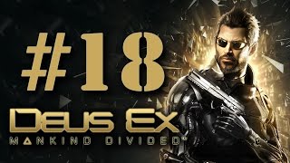 Прохождение Deus Ex: Mankind Divided на русском - часть 18 - Убийца, Дворецкий?