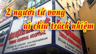 Nổi bật ngày: 2 người tử vong sau gây mê: Ai chịu trách nhiệm? [Tin tức trong ngày]