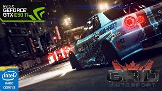 Grid Autosport (Ultra Settings) - GTX 1050 Ti - i3 1460 - 4GB Ram - Benchmark
