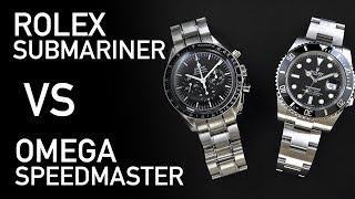 What is the Best Luxury Watch? |  Rolex Submariner Vs. Omega Speedmaster