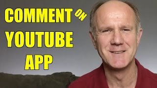 How To Comment On YouTube App - Tutorial