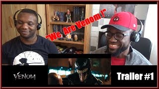 VENOM - Trailer #1 - Live Reaction [FR]