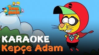 Kral Şakir | Kepçe Adam - Karaoke (Rap)